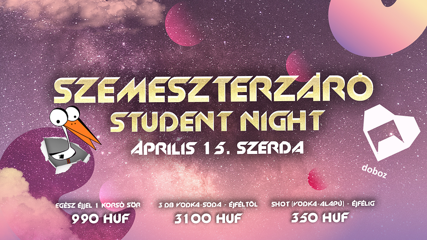 Az utolshow Gólyaparty - Szemeszterzáró 04.15. szerda