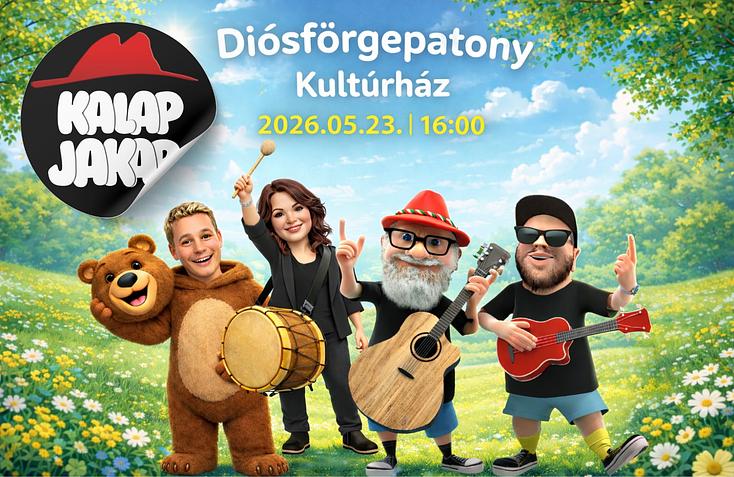 KALAP JAKAB KONCERT | Diósförgepatony | Kultúrház