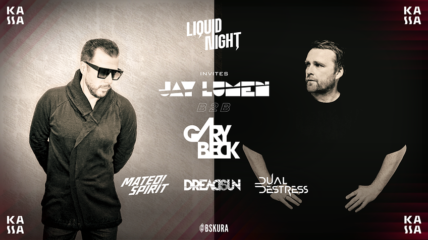 Liquid Night invites JAY LUMEN & GARY BECK