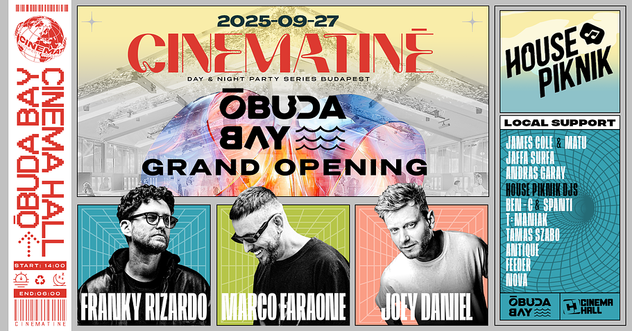 Óbuda Bay Grand Opening x Óbudai-sziget x SEPT 27 x AFTER PARTY @ Cinema Hall 