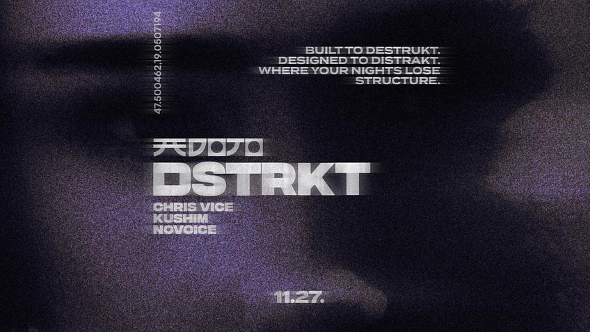DSTRKT 11.27.