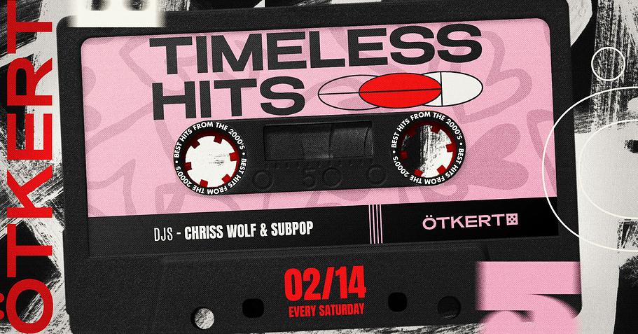 Ötkert Saturday 02.14. Timeless Hits // Benin Boys