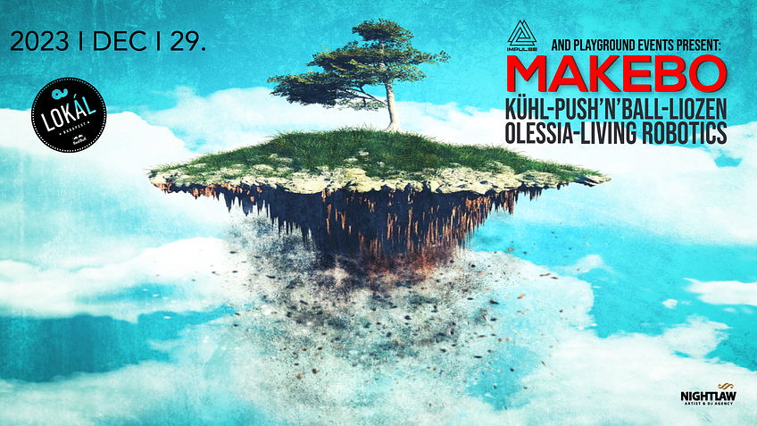 MAKEBO - 1st Time In Hungary / Akvárium Klub / 2023. Dec.29.