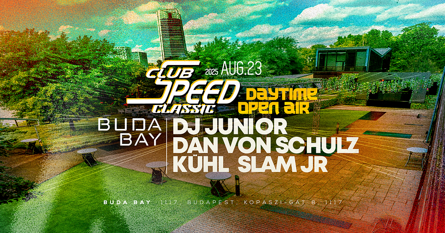 Club Speed Classic Daytime Open-Air 2025. 08. 23.