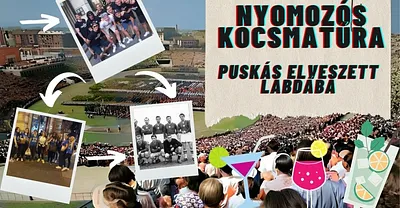 Nyomozós kocsmatúra-Puskás elveszett labdája