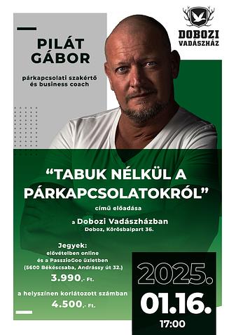 PILÁT GÁBOR "Tabuk nélkül a párkapcsolatokról"