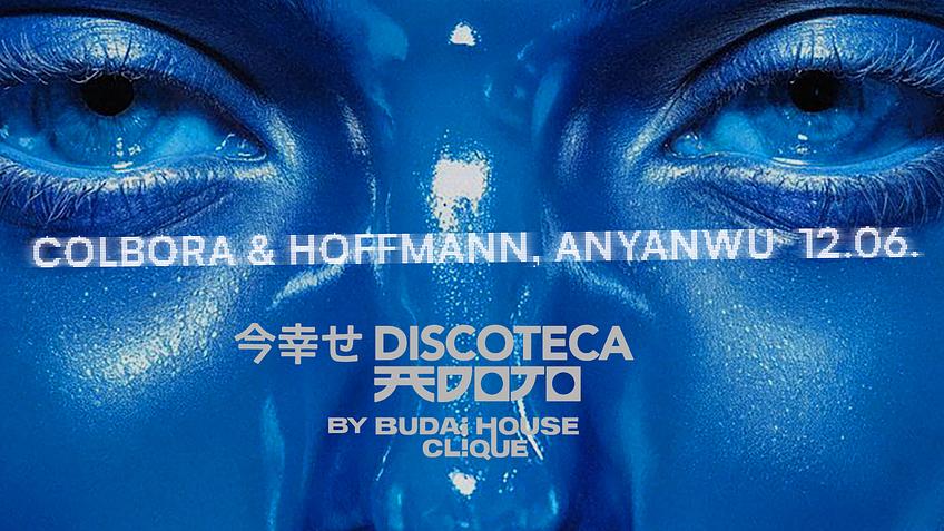 12.06. DISCOTECA BY BUDAI HOUSE CLIQUE