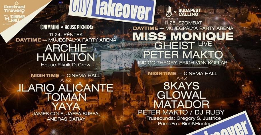 City Takeover 2 Days Winter Festival @ Műjég Party Aréna & Cinema Hall // 11.24-26.