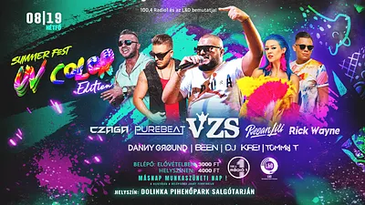 ★Summer Fest x UV Color - Salgótarján, Dolinka - VZS x PUREBEAT x REGAN x CZAGA x RICK WAYNE 08.19.★