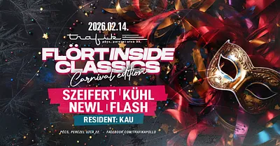 FLÖRT INSIDE CLASSICS TRAFIK PÉCS 2026. FEB 14.
