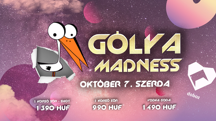 Gólya Madness - október 7. szerda
