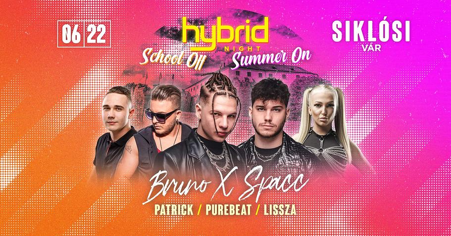 School OFF/Summer ON w/Bruno & Spacc