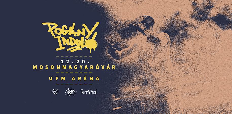 TERMINAL ✈︎ POGÁNY INDULÓ • UFM Aréna, Mosonmagyaróvár