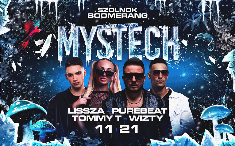 • MYSTECH® Welcome to the Jungle • I 11.21. I  BOOMERANG ➢ Szolnok