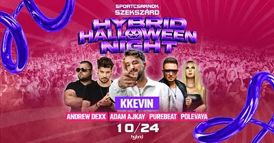 KKEVIN ✘ PUREBEAT • Hybrid Halloween Night • [2026.10.24.] ❯❯❯ SZEKSZÁRD SPORTCSARNOK