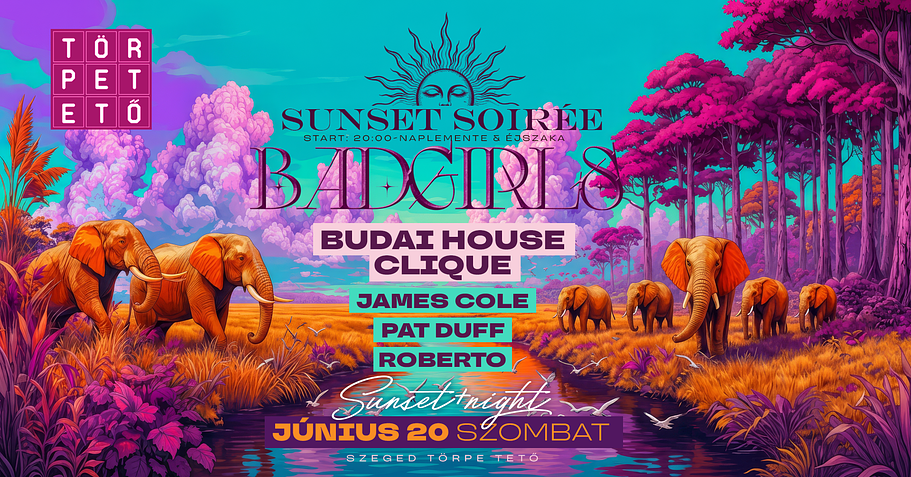 06-20 Badgirls vs Sunset Soirée Szeged Törpe Tető