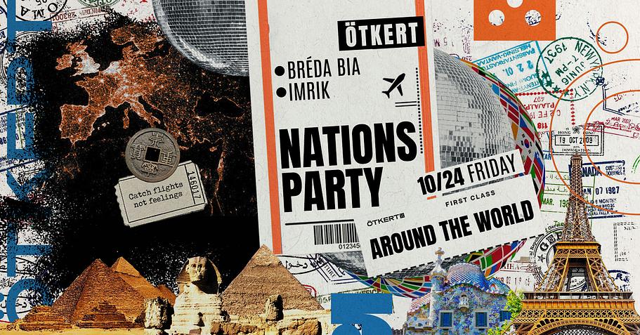 Ötkert Friday 10.24. Nations Party // Memphis