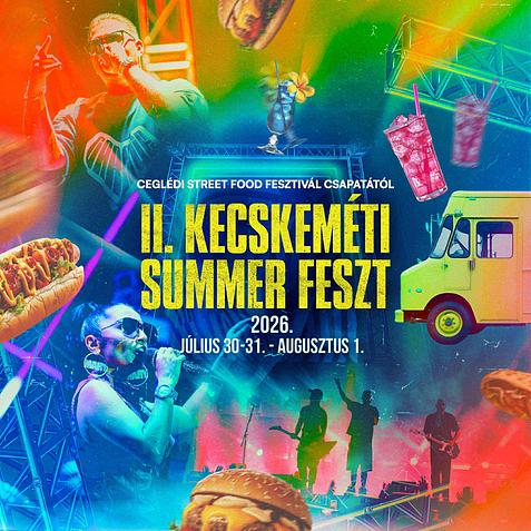 II. Kecskeméti Summer Feszt