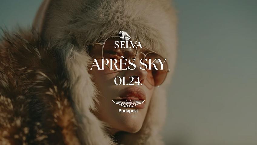 ❄️✨ APRÈS SKY – DAYTIME PARTY ✨❄️