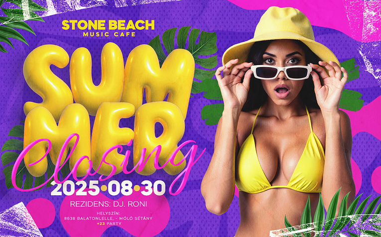 Summer Closing ✘ 2025.08.30. ✘ STONE BEACH - Balatonlelle