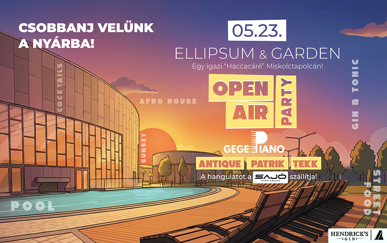 Open Air Party | Ellipsum & Garden 05.23.szombat