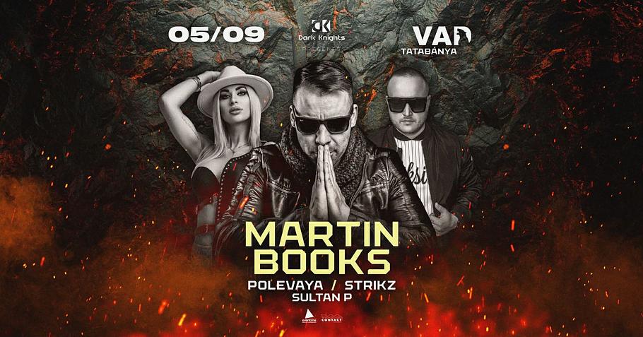DARK KNIGHTS w/ MARTIN BOOKS [DE] ➤ 05.09. ⎮ VAD, TATABÁNYA
