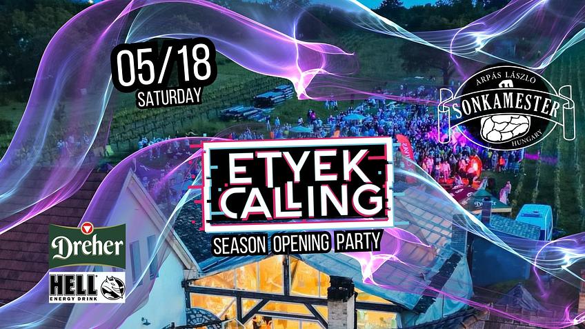 ETYEK CALLING- SEASON OPENING PARTY