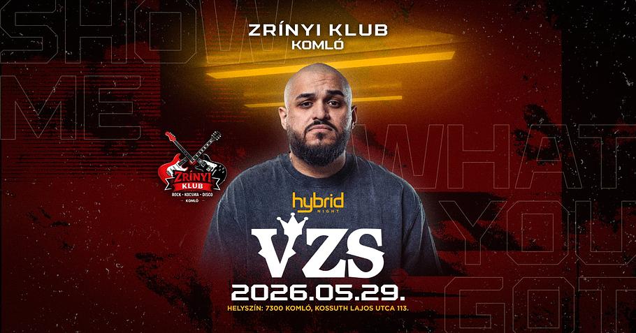 Hybrid nights w/VZS | Zrinyi Klub Komló 05/29