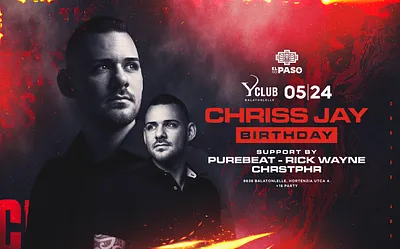 • CHRISS JAY BIRTHDAY • EL PASO [2025.05.24.] ➤ Y CLUB- Balatonlelle