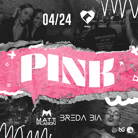 PINK💕@Doboz 04.24 // 17+