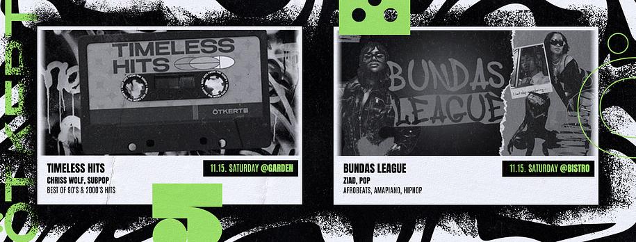 Ötkert Saturday 11.15. Timeless Hits // Bundas League 