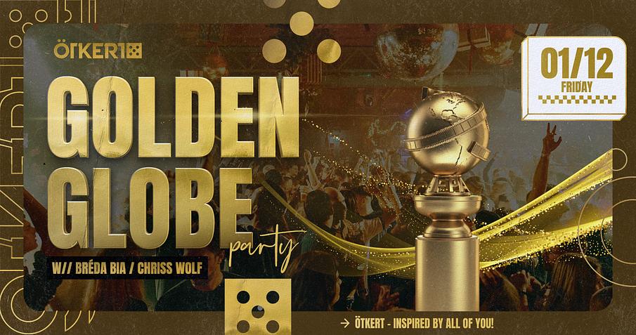 Ötkert Péntek 01.12. - Golden Globe party 