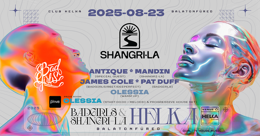 Shangri-La × Badgirls • Helka Balatonfüred • 08.23.