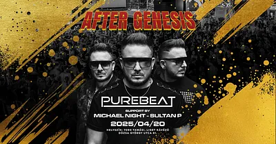 AFTER GENESIS ★ PUREBEAT ★ ➟ TAMÁSI - 2025.04.20