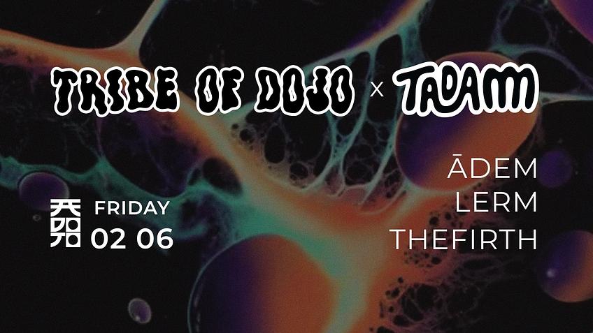 TRIBE OF DOJO 02.06.