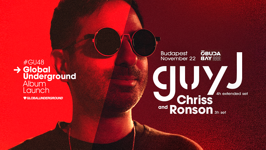 GU48 Guy J - Global Underground Album Launch 