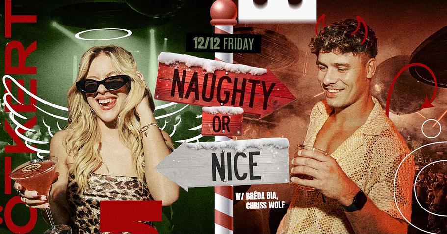 Ötkert Friday 12.12. Naughty or Nice? // Fukumean