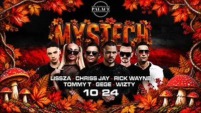 • MYSTECH® Welcome to the Jungle • [2026.10.24.] ➢ Sopron - Central Palace