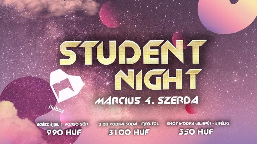 Student Night - március 4. szerda