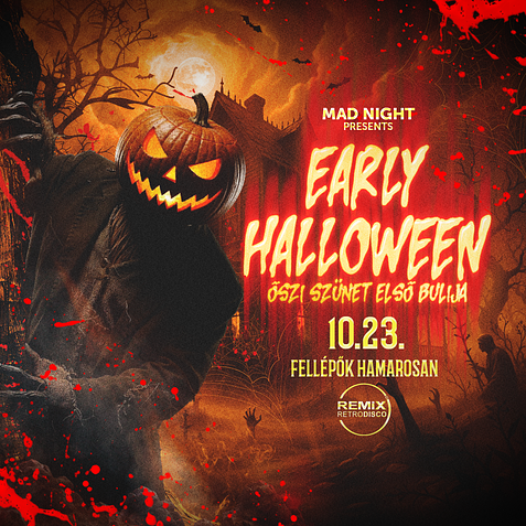 🎃EARLY HALLOWEEN 🎃@REMIX //16+// MADNIGHT PRESENTS