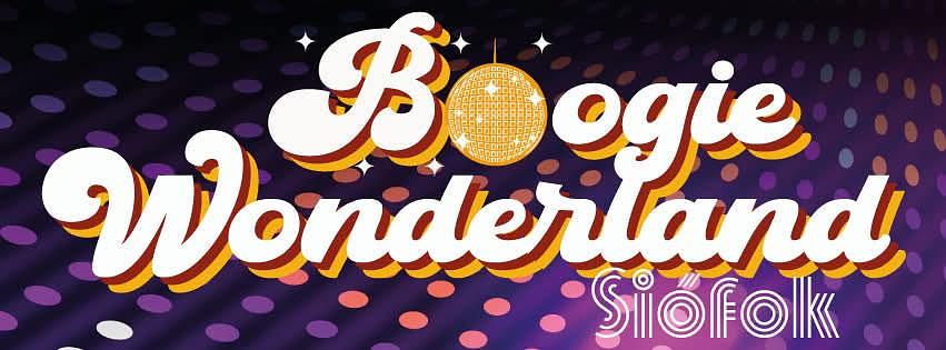 Boogie Wonderland Siófok