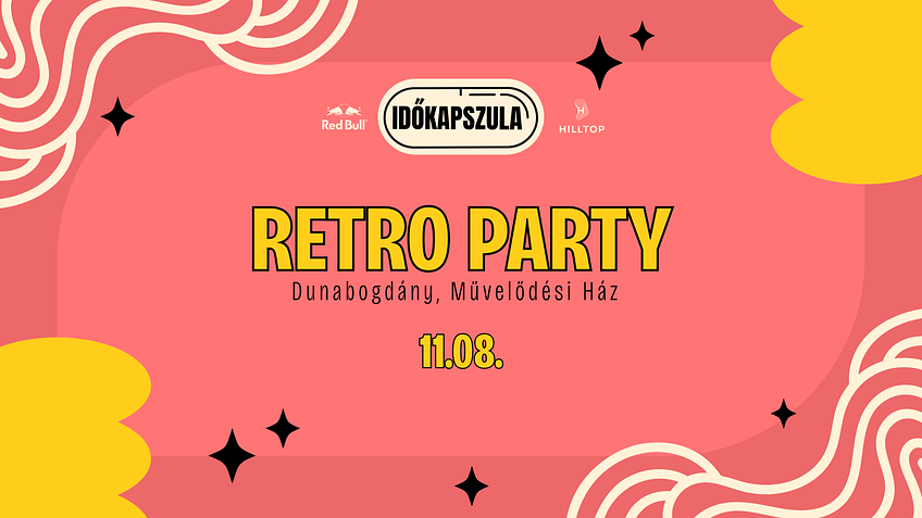 Időkapszula ➤ Retro Party Ⅰ Dunabogdány