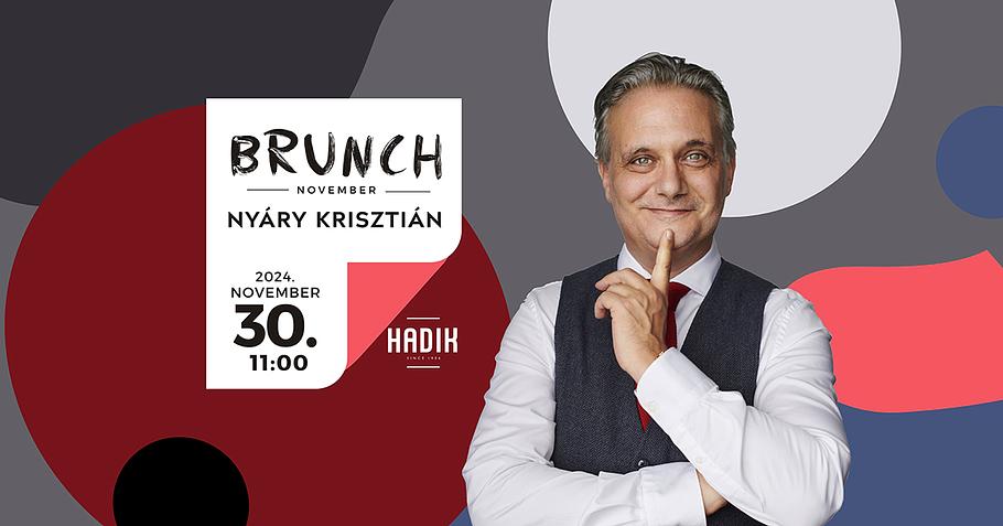 Hadik Brunch Nyáry Krisztiánnal