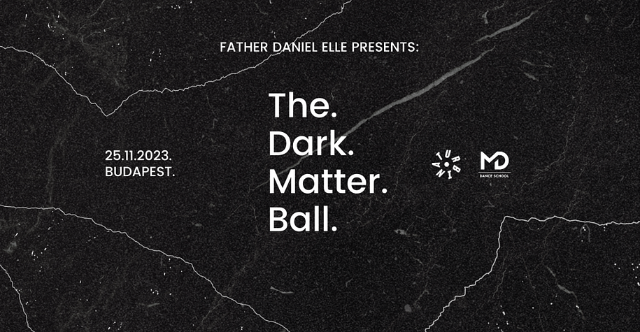 The Dark Matter Ball by Father Daniel Elle