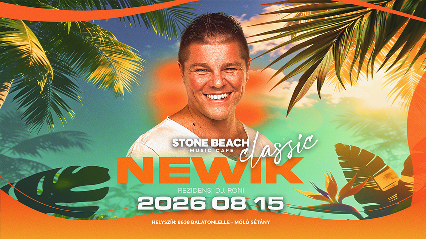 • NEWIK CLASSIC • [2026.08.15.] Stone Beach - Balatonlelle