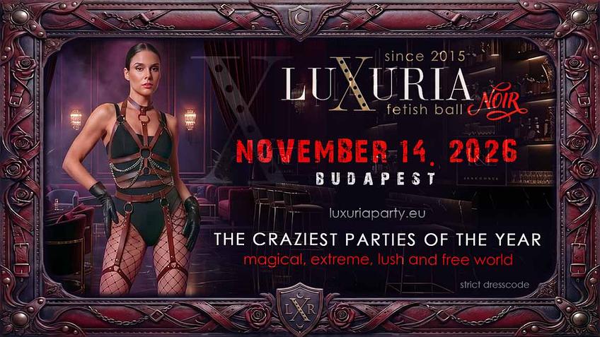 LUXURIA fetish ball: Noir