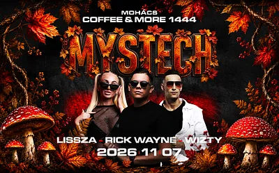 🍂 MYSTECH® Welcome to the Jungle 🍂 I 11.07. I ➢ Mohács- Coffee & More 1444