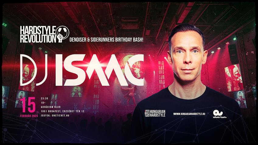 Hardstyle Revolution w/ DJ ISAAC (NL)