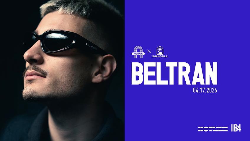 Arzenal X Shangri-La w/ BELTRAN