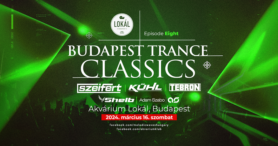 Budapest Trance Classics Episode Eight